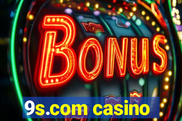 9s.com casino